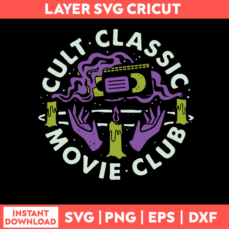 Cult Classic Movie Club Svg, Png Dxf Eps File.jpg