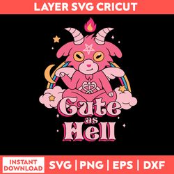 cute as hell svg, satan svg, lucifer svg, halloween svg, png dxf eps file