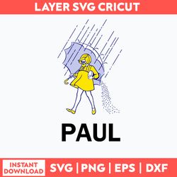 Don_t Be Salty Paul Svg, Salty Paul Svg, Png Dxf Eps File