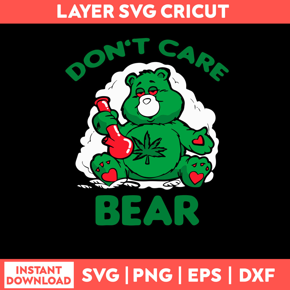 Don_t Care Bear Svg, Bear Svg, Png Dxf Eps File.jpg