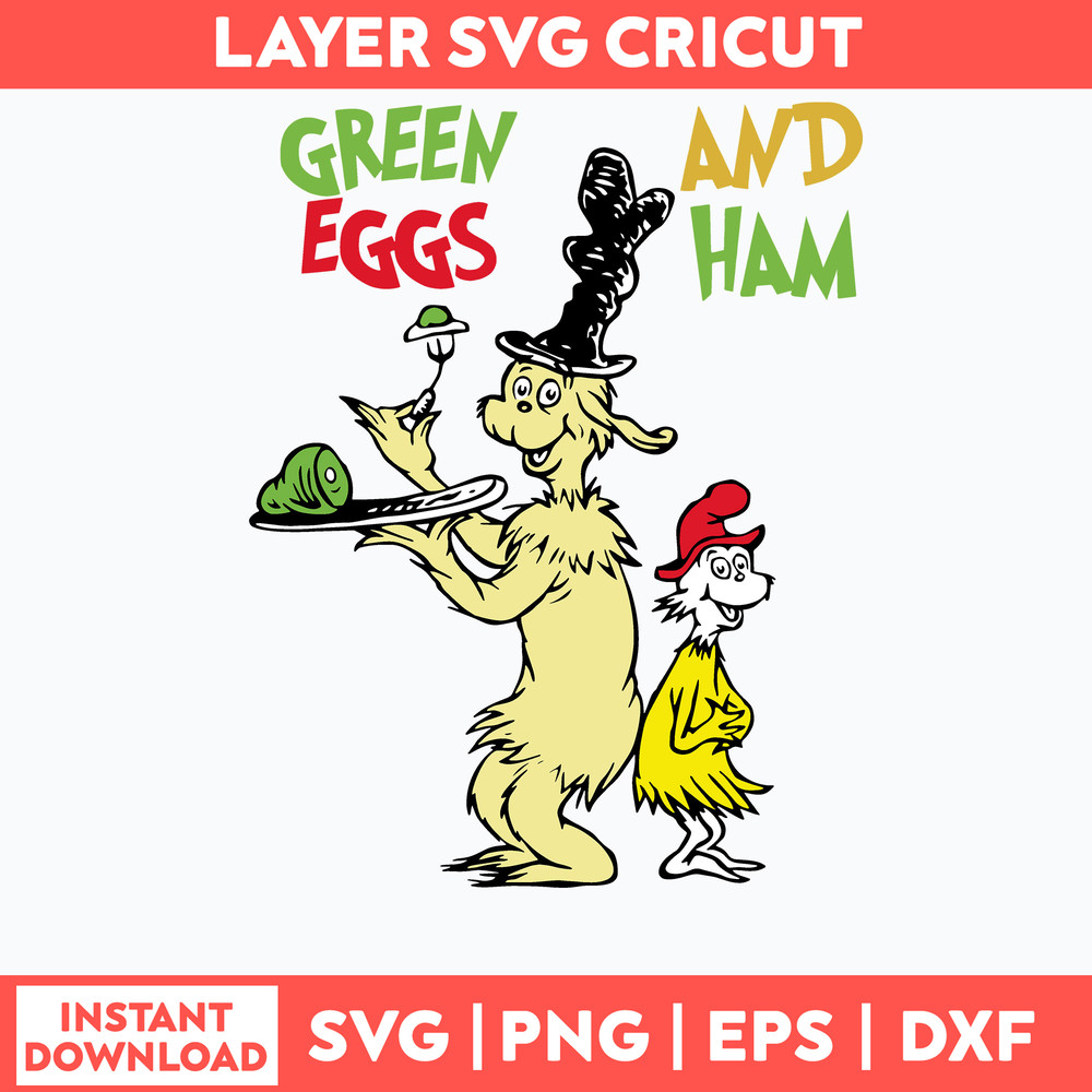 Dr Seuss Green Eggs And Ham Svg, Dr Seuss Svg, Png Dxf Eps File.jpg