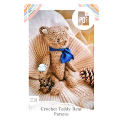 CROCHET TEDDY BEAR PATTERN amigurumi with moving arms, legs and head. PDF Pattern.