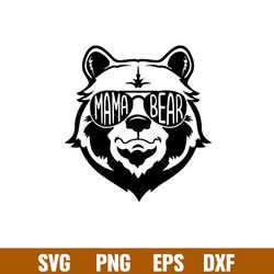 mama bear, mama bear svg, mom life svg, mothers day svg, family svg, png,dxf,eps file