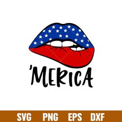 merica lips 1, merica lips svg, 4th of july svg, patriotic svg, independence day svg, usa svg, png,dxf,eps file