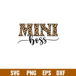mini boss, mini boss svg, mothers day svg, mama and me svg, momlife svg, png,dxf,eps file