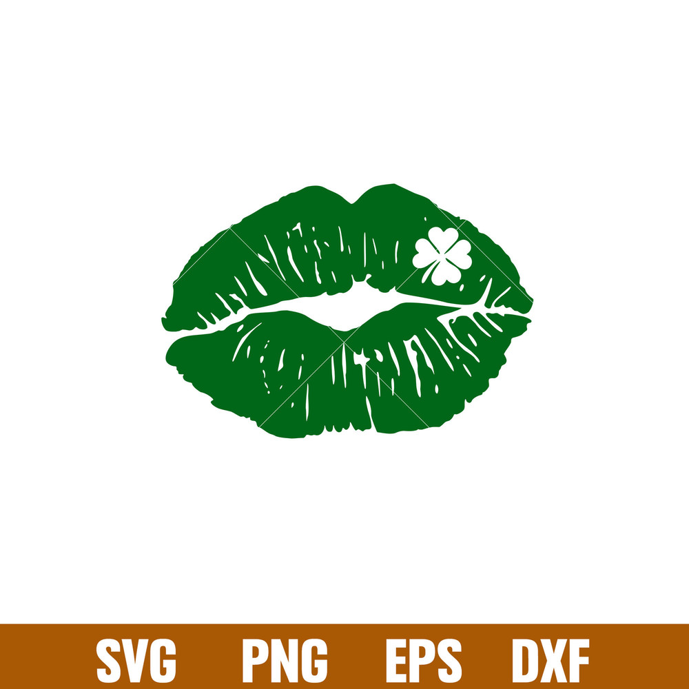 St Patricks Day Kiss Lips, St Patricks day SVG, St Patricks svg, St Patrick svg, sexy St Patrick svg, Saint Patricks Day Svg Shamrock svg, lucky svg, lips svg,