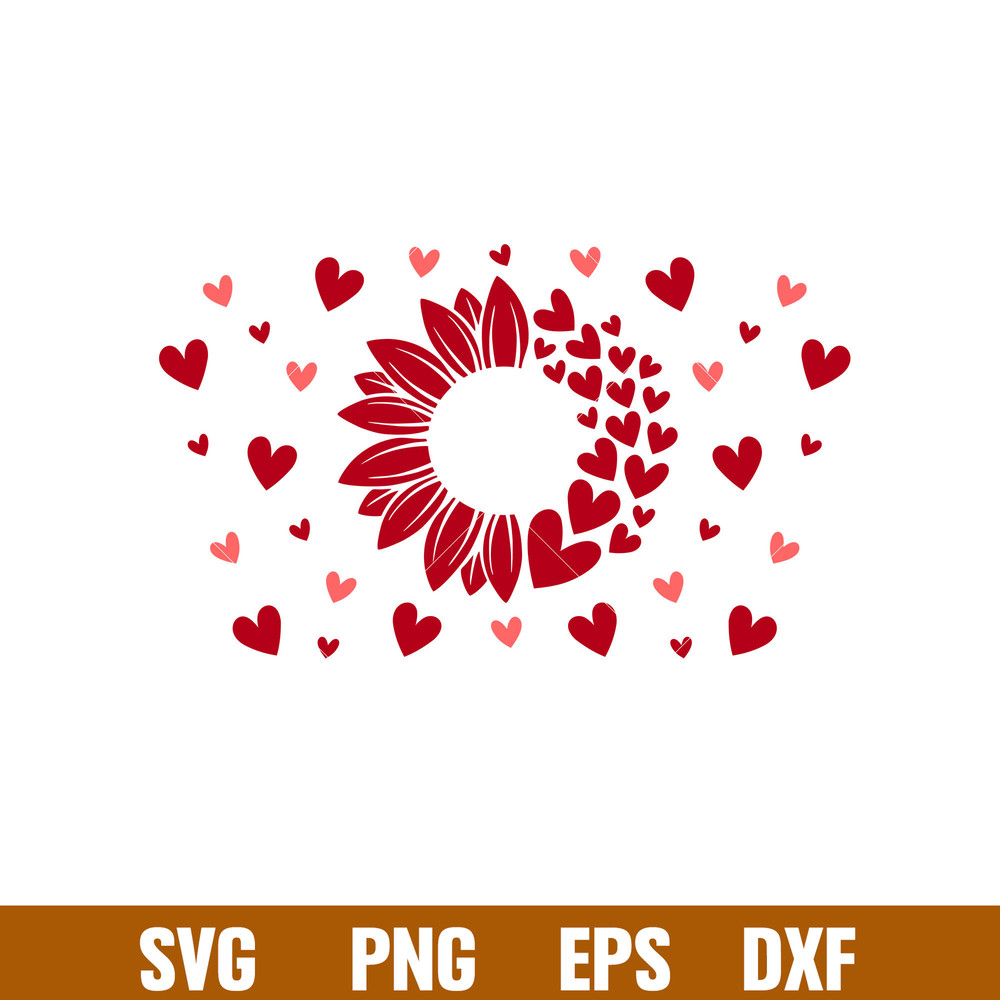 Sunflower Hearts Full Wrap, Sunflower Hearts Full Wrap Svg, Starbucks Svg, Coffee Ring Svg, Cold Cup Svg, png,dxf,eps file.jpg