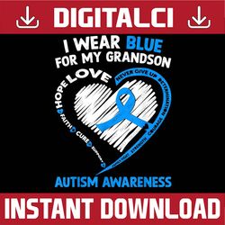 i wear blue for my grandson autism awareness ribbon heart png sublimation design