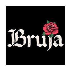 bruja witch red rose svg, trending svg, bruja svg, red rose svg, rose svg, witch svg, halloween svg, halloween costume s
