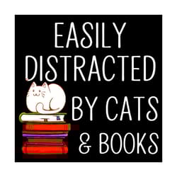 easily distracted by cats and books svg, trending svg, cat svg, book svg, cat lovers svg, book lovers svg,distracted svg