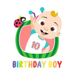 Happy Birthday Baby Melon Boy Ten Years Old 10th Birthday Svg