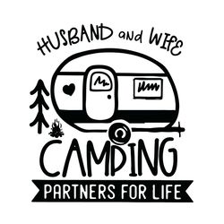 husband and wife camping partners for life svg, camping svg, husband svg, wife svg, partners svg, summer gift svg, frien