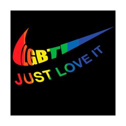 lgbt just love it svg, lgbt svg, gay svg, lesbian svg, nike logo svg, nike svg, love svg, autistic svg, color skin svg,