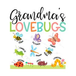 Grandma Love Bugs Svg, Mothers Day Svg, Grandmas Svg, Love Bugs Svg, Bug Svg, Butterfly Svg, Ryan Svg, Victoria Svg, Emm