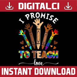 I Promise To Teach Love Autism Melanin African LGBT Pride PNG Sublimation Design