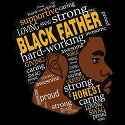 black father supportive loving swag strong hard working giving, fathers day svg, fathers day 2020, strong hard, supporti