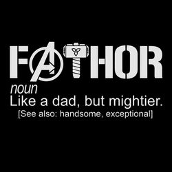 fathor definition, definition, happy fathers day, marvel svg, marvel gift, gift for men, fathers day svg, father's day g