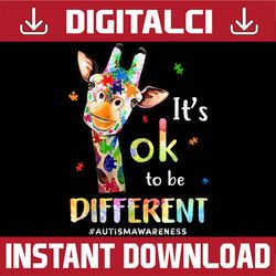 autism awareness cute giraffe animal it's ok to be different png sublimation design