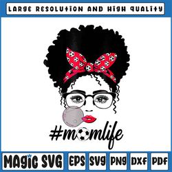soccer mom life png, messy bun hair sunglasses png, mother's day png, bun hair sunglasses, sublimation