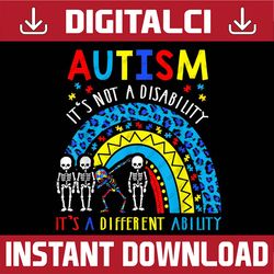 rainbow autism its not a disability it's a different ability png sublimation design