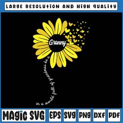 in a world full of grandma be a granny svg, happy mother's day svg, granny svg, sunflower digital download