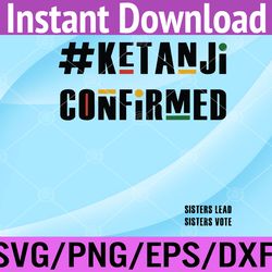 juneteenth black history ketanji brown jackson svg, eps, png, dxf, digital download