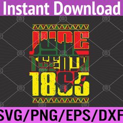 juneteenth 1865 african american freedom black history svg, eps, png, dxf, digital download