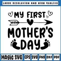 my first mother's day pregnancy svg, announcement pregnant svg, 1st mothers day svg, baby boy girl svg, mommy and me svg