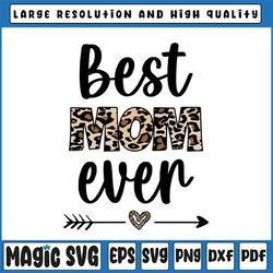 best mom ever png, mother's day png, heart png, sublimation