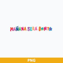 manana sera bonito png, karol g png, la bichota png digital file