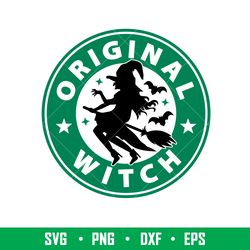 Original Witch, Original Witch Starbucks Svg, Halloween Svg, Coffee Svg, Witch Svg, png,dxf,eps file