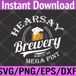 hearsay mega pint svg, eps, png, dxf, digital download