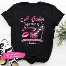 This Queen Was Born In January Birthday Shirts For Women T-Shirt - T166