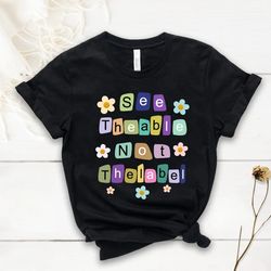 Cute Retro See The Able Not The Label Autism Awareness Shirt, Inspirational Shirt, Gift For Autism - T167