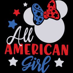 all american girl, happy 4th of july svg, independence day svg, 4th of july svg, patriotic gift svg, happy 4th of july,