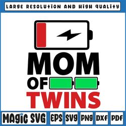 mom of twins svg, funny mother's day svg, mama svg, twin mama svg, mothers day svg, cute svg cut file, girl mom svg, png