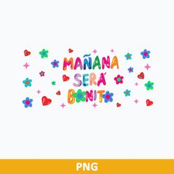 manana sera bonito full wrap png, manana sera bonito png, karol g png, la bichota png digital file