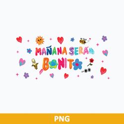 Manana Sera Bonito Full Wrap Png, Manana Sera Bonito Karol G Png, La Bichota Png Digital File