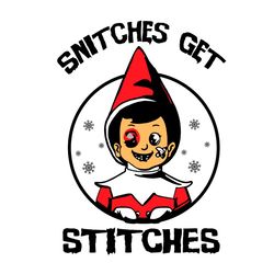 snitches get stitches elf xmas svg, funny snitches get stitches svg, christmas svg
