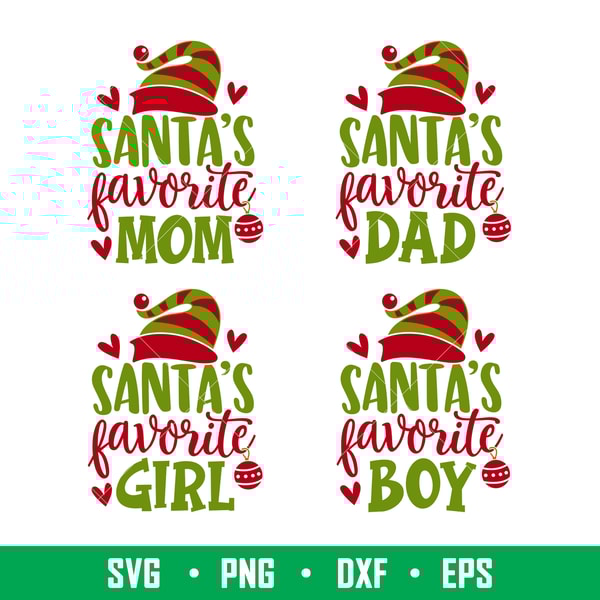 Santas Favorite Family, Santas Favorite Family Members Svg Png, Layered Santas Favorite Svg, Santas Favorite Mom, Dad, Boy, Girl, Svg png,dxf,eps file.jpeg