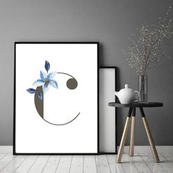 Letter C, Printable Art, Home Decor, Letter A Posters, Blue flower wall art