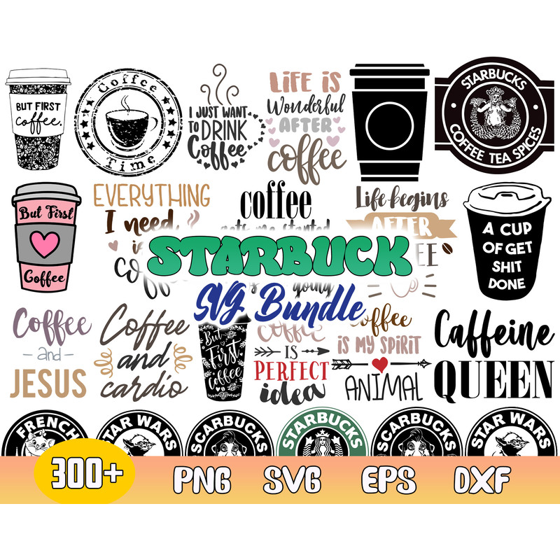 Starbucks Svg, Starbucks Coffee Svg, Funny Coffee Svg, Starbucks Cups Svg, Cut File.jpg