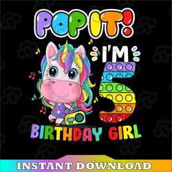 popp it i'm 5 years old, 5th birthday girl unicorn girls png, pop it fidget, png, printable