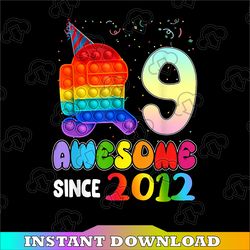 Awesome Since 2012 Among Us PNG, 9 Awesome From 2012 PNG, Pop it With Us, 9th Birthday Kids PNG