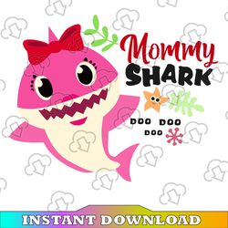 mommy shark svg, cricut cut files, shark family doo doo doo vector eps, silhouette dxf, design for tsvg , clothes