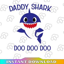 Daddy Shark SVG, Cricut Cut files, Shark Family doo doo doo Vector EPS, Silhouette DXF, Design for tsvg , clothes