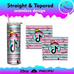 TikTok tumbler png sublimate design 6 STRAIGHT & TAPERED 20 OZ digital download