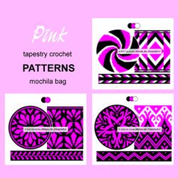 3 CROCHET PATTERNS PDF/ Tapestry crochet bag / wayuu mochila bag / SET PINK 83
