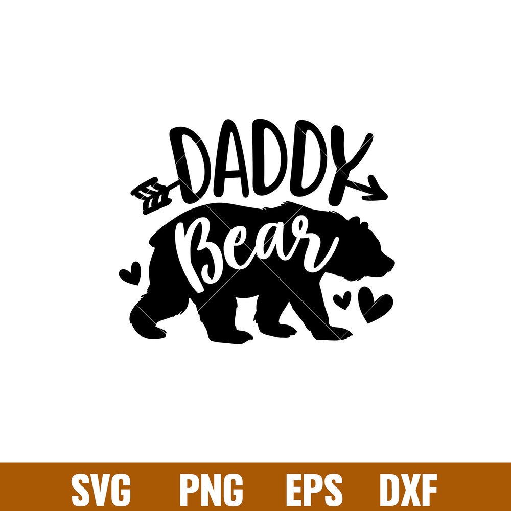 Daddy Bear Family, Daddy Bear Family Svg, Mom Life Svg, Mother’s day Svg, Family Svg, png, dxf, eps file.jpg
