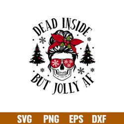 Dead Inside But Jolly AF, Dead Inside But Jolly AF Svg, Christmas Skull Svg, Merry Christmas Svg, Messy Bun Hair Svg, pn